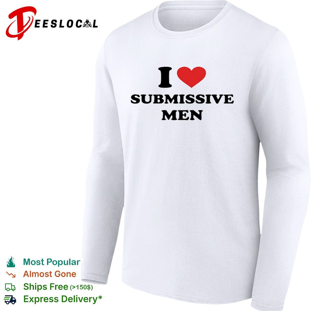 I heart Submissive shirt Unisex