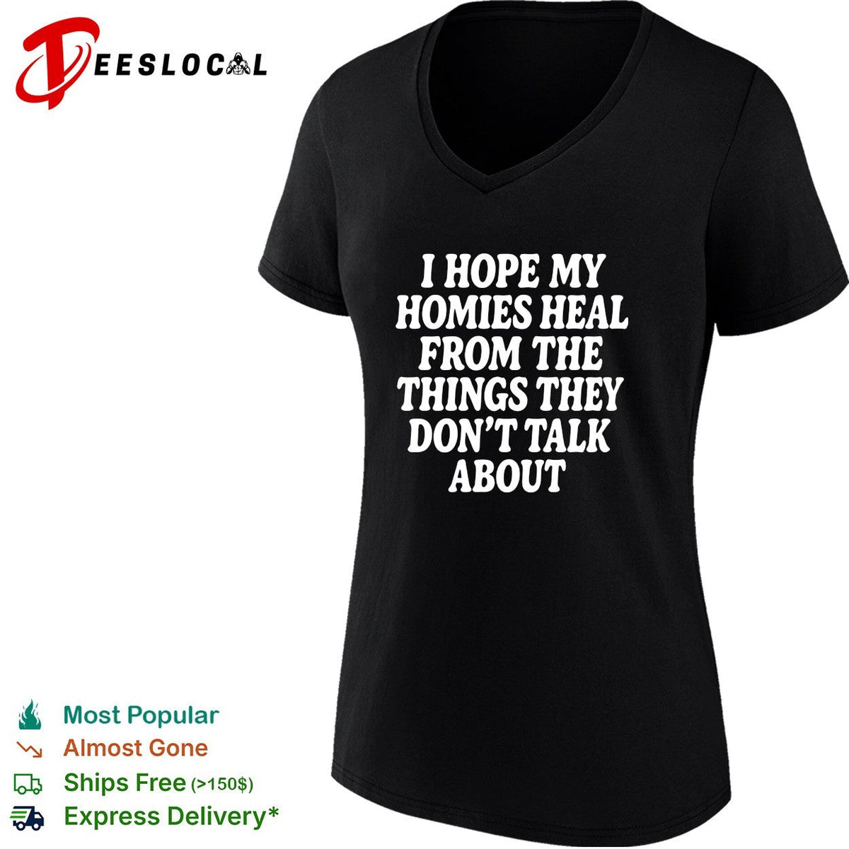 I hope my homies heal from the things they dont talk about typography shirt Unisex