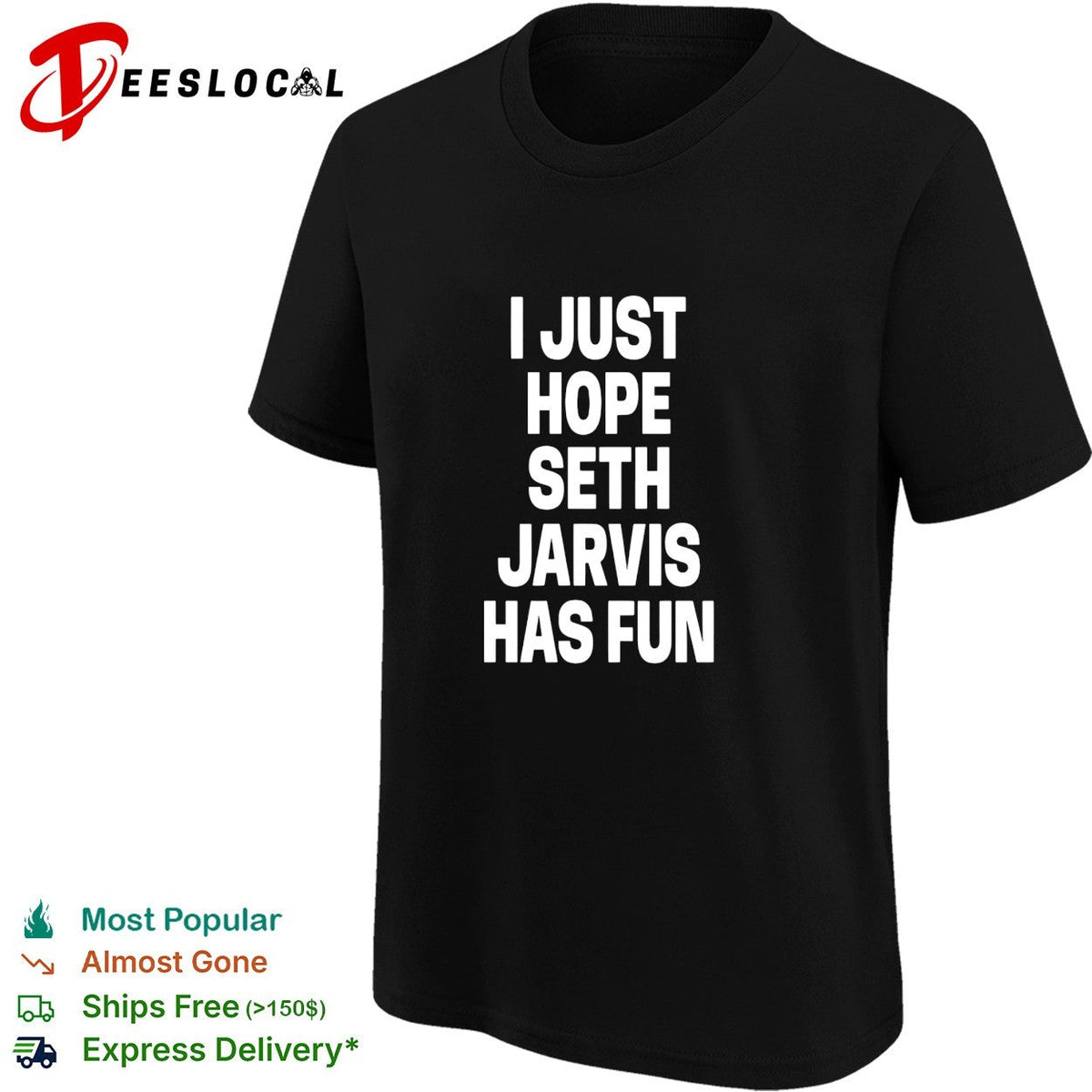 I just hope Seth Jarvis has fun bold white lettering real NHL player graphic shirt Unisex