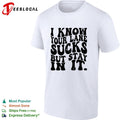 I know your lane sucks but stay in it wavy bold typography humor shirt Unisex