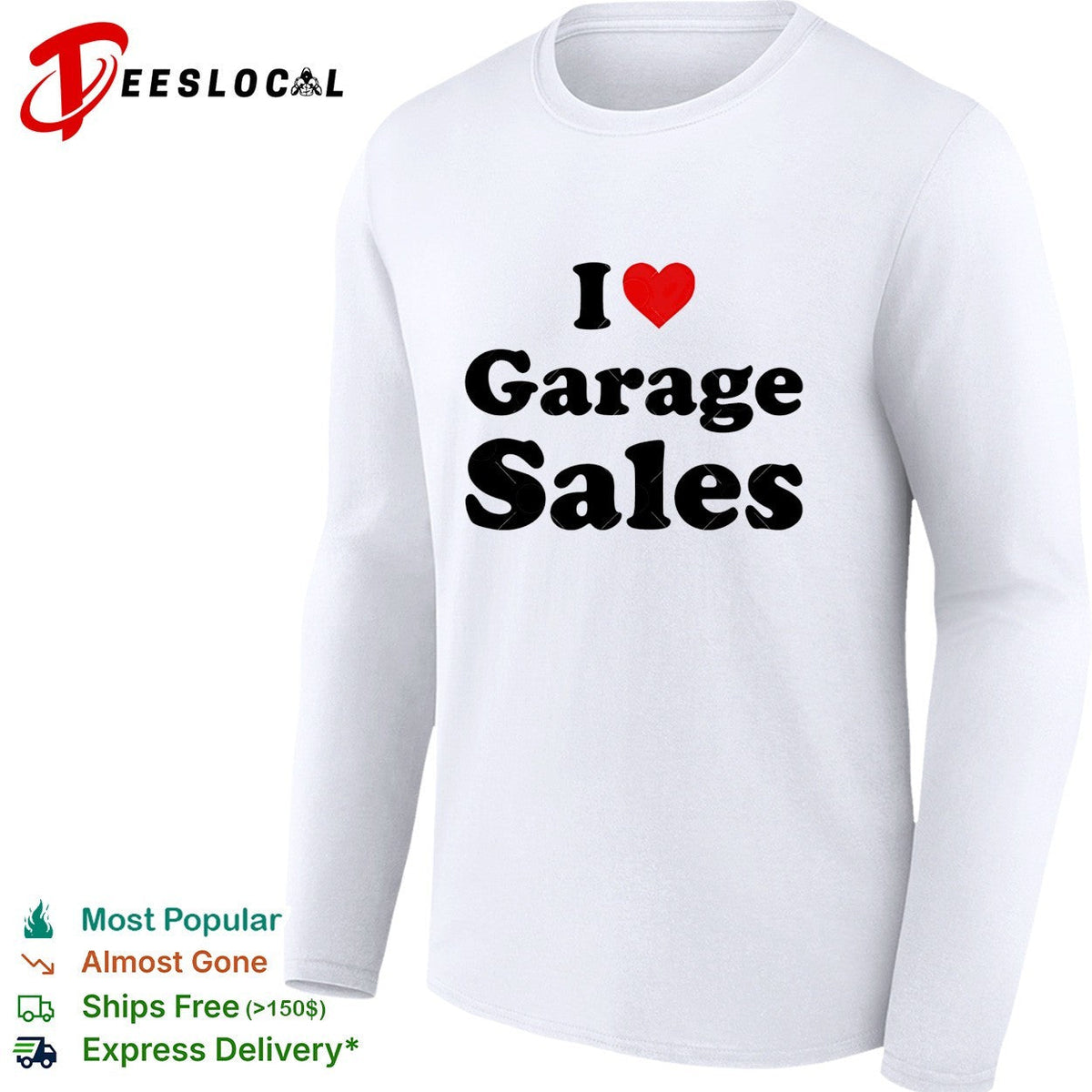 I love garage sales shirt Unisex