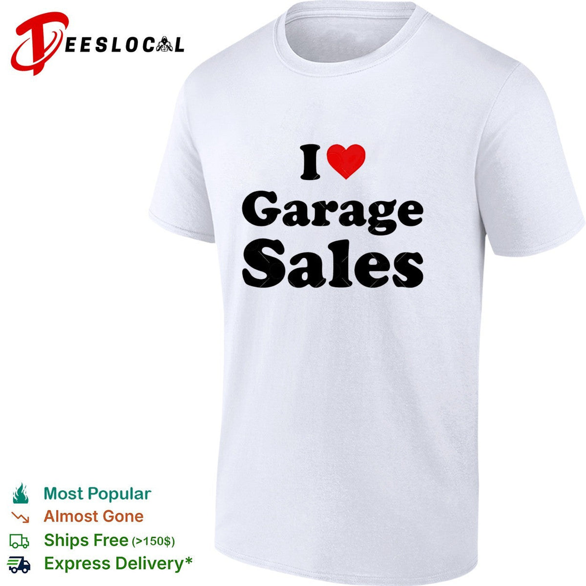 I love garage sales shirt Unisex