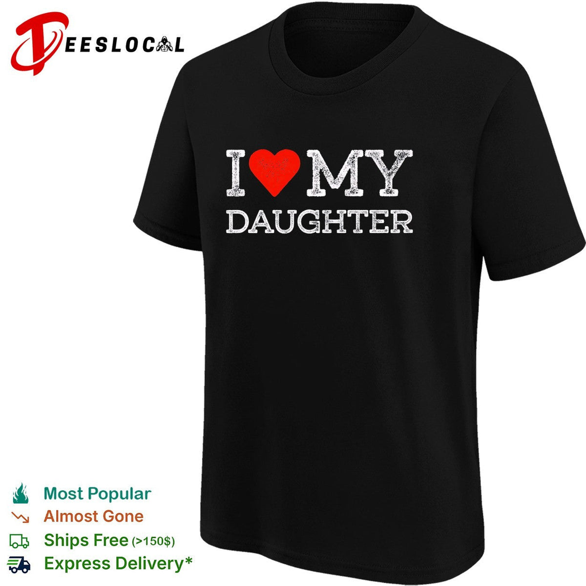 I love my daughter shirt Unisex