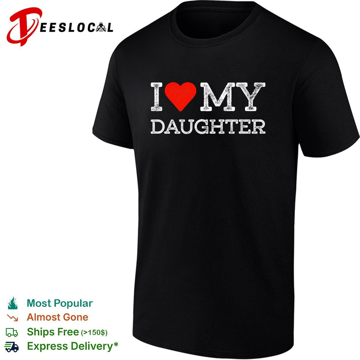 I love my daughter shirt Unisex
