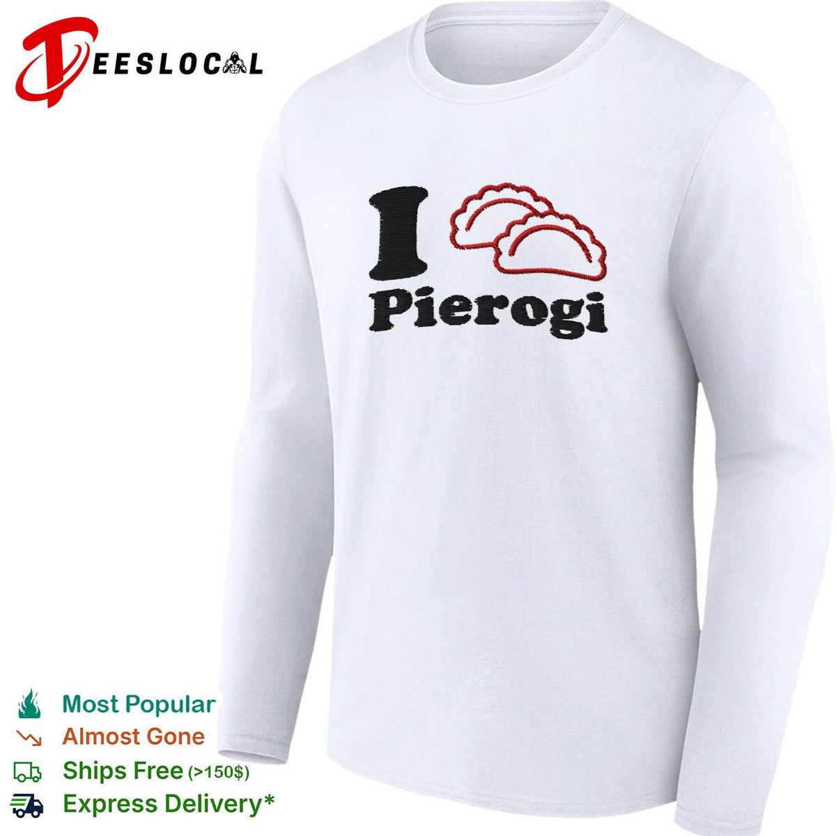 I love pierogi Polish food lover graphic shirt Unisex