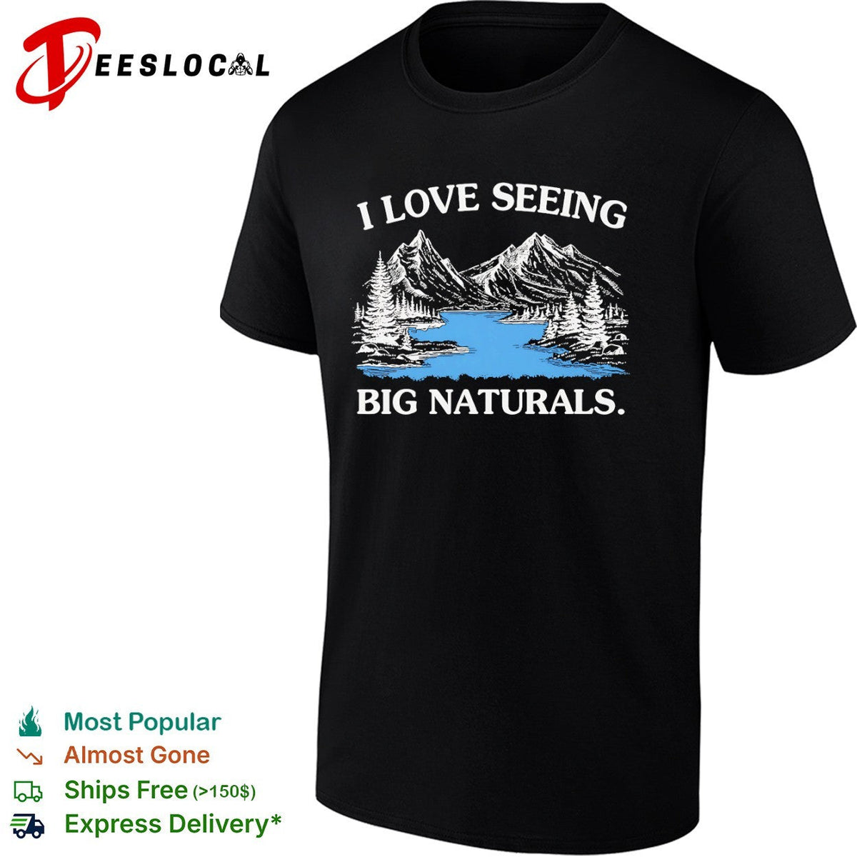 I love seeing big naturals landscape mountain scenery outdoors nature shirt Unisex