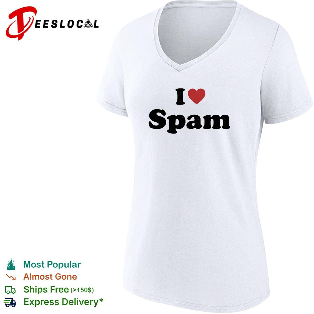 I love spam funny humor heart shape shirt Unisex