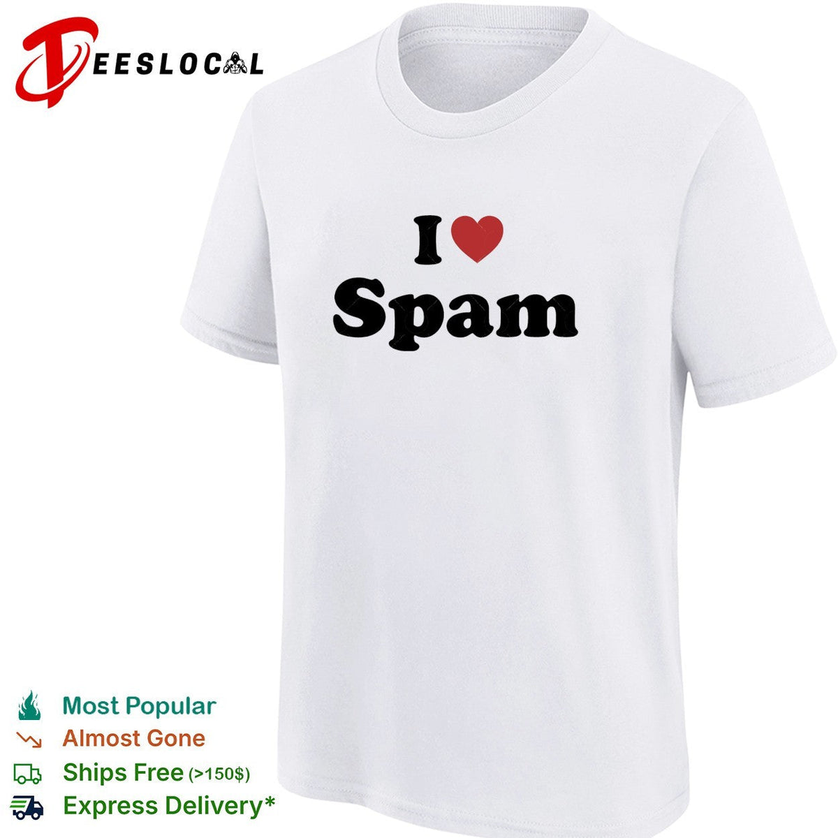 I love spam funny humor heart shape shirt Unisex