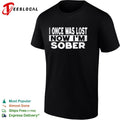I once was lost now I am sober shirt Unisex
