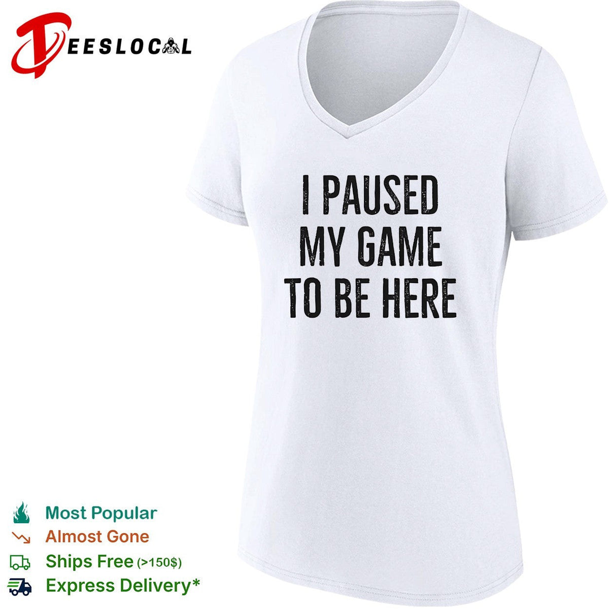 I paused my game to be here bold distressed typography gamer humor shirt Unisex