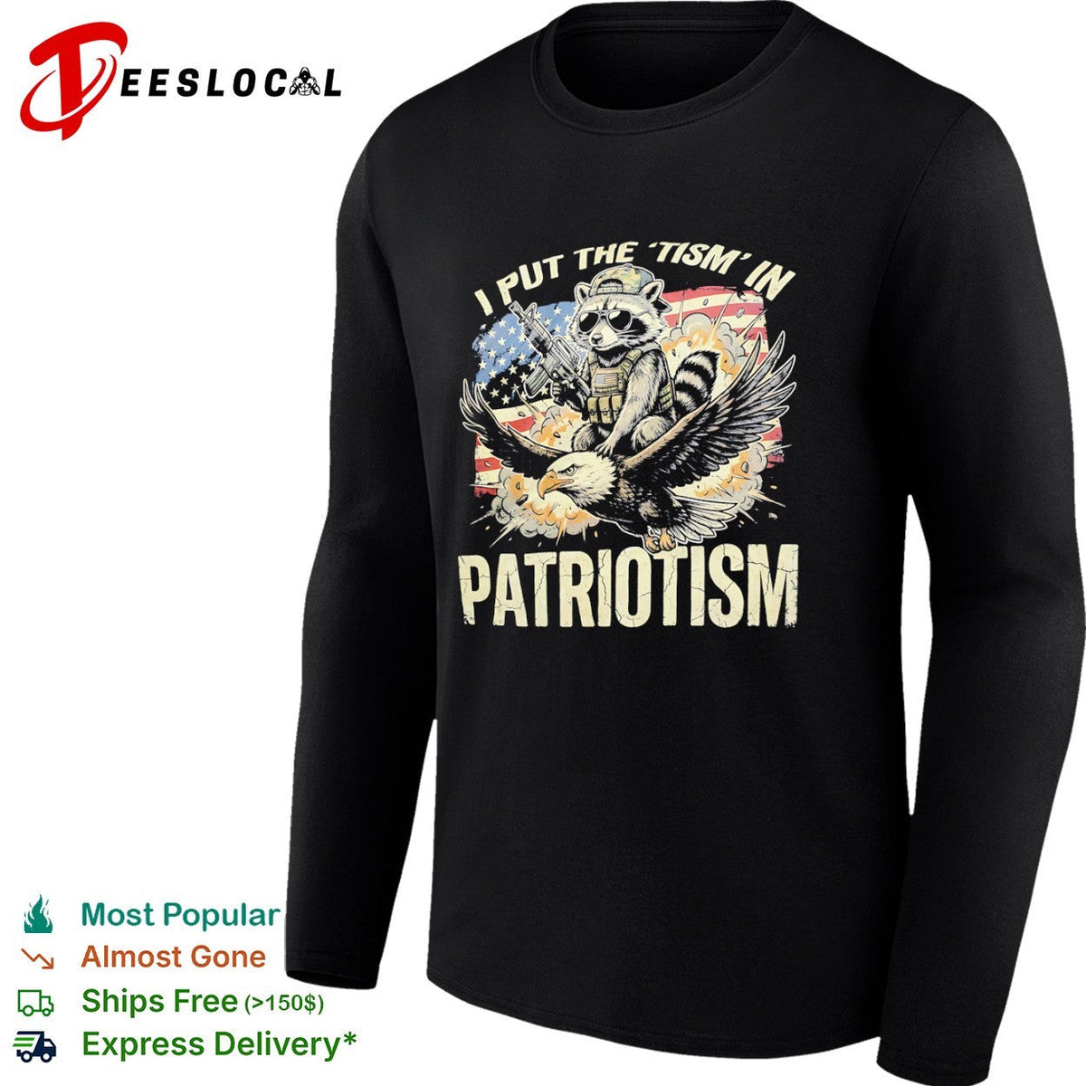 I put the tism in patriotism Raccoon riding eagle tactical weapon graphic shirt Unisex