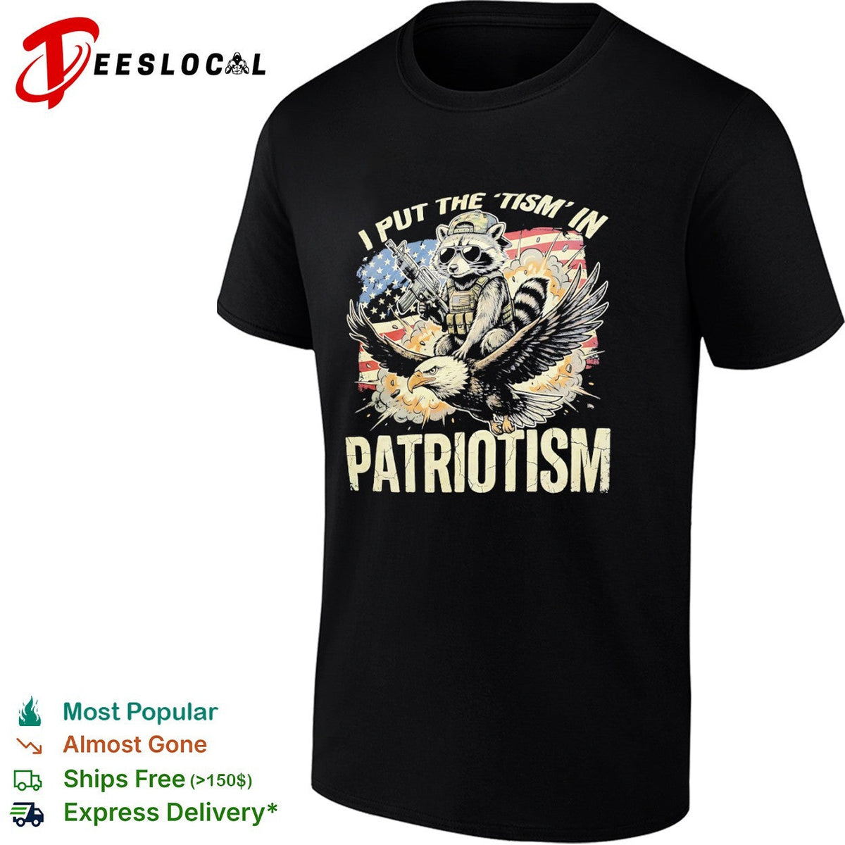 I put the tism in patriotism Raccoon riding eagle tactical weapon graphic shirt Unisex