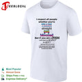 I respect all people whether you are trans straight gay bisexual fish shirt Unisex