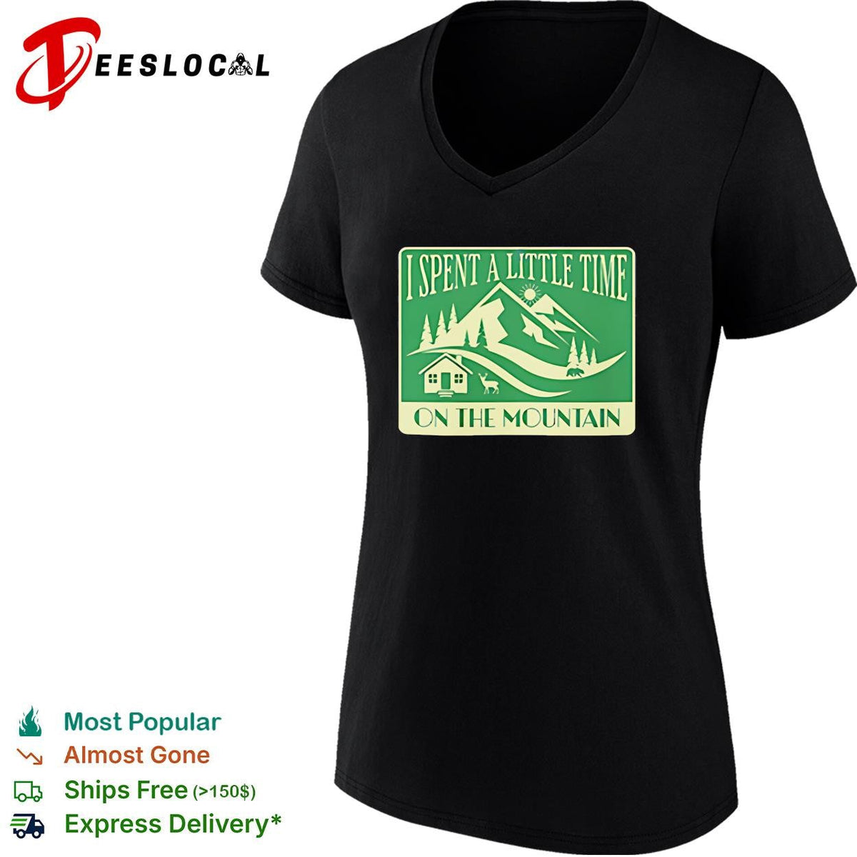 I spent a little time on the mountain cabin deer vintage scene shirt Unisex
