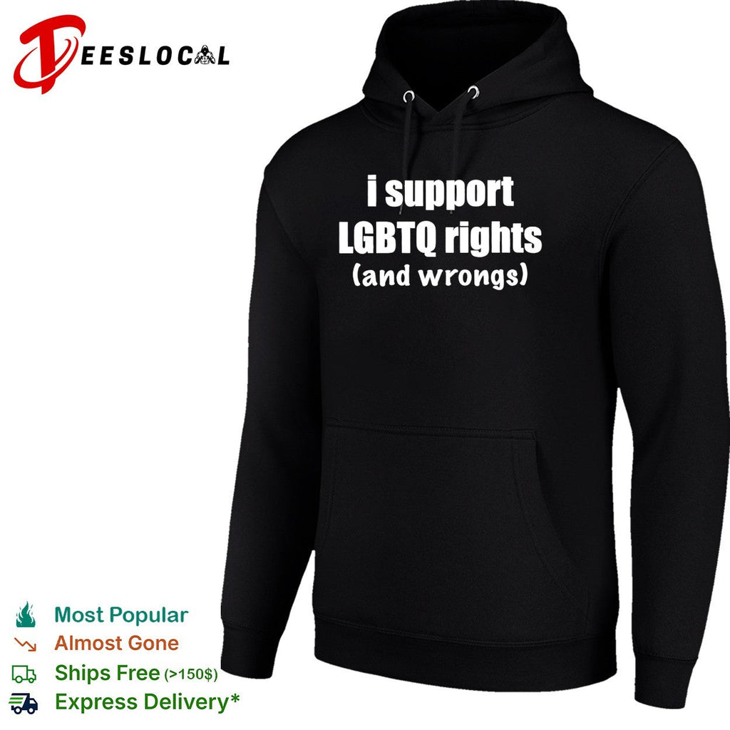 I support LGBTQ rights and wrongs Pride Month shirt Unisex