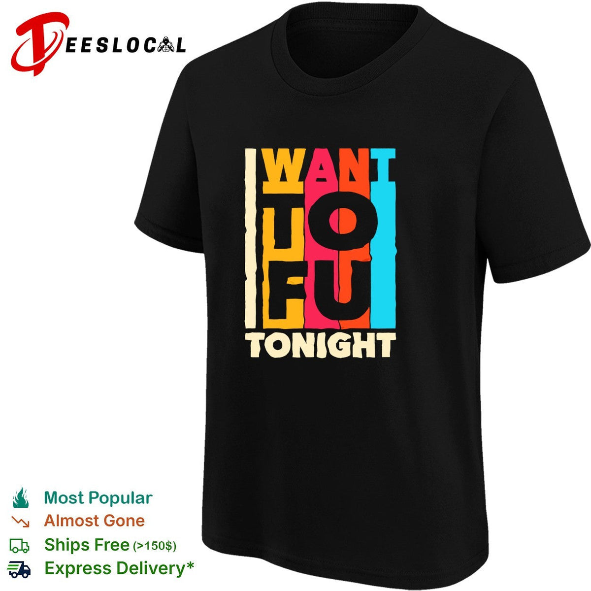 I want tofu tonight funny food pun novelty vegetarian plant based diet humor shirt Unisex