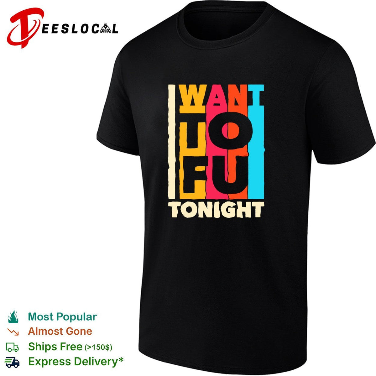 I want tofu tonight funny food pun novelty vegetarian plant based diet humor shirt Unisex