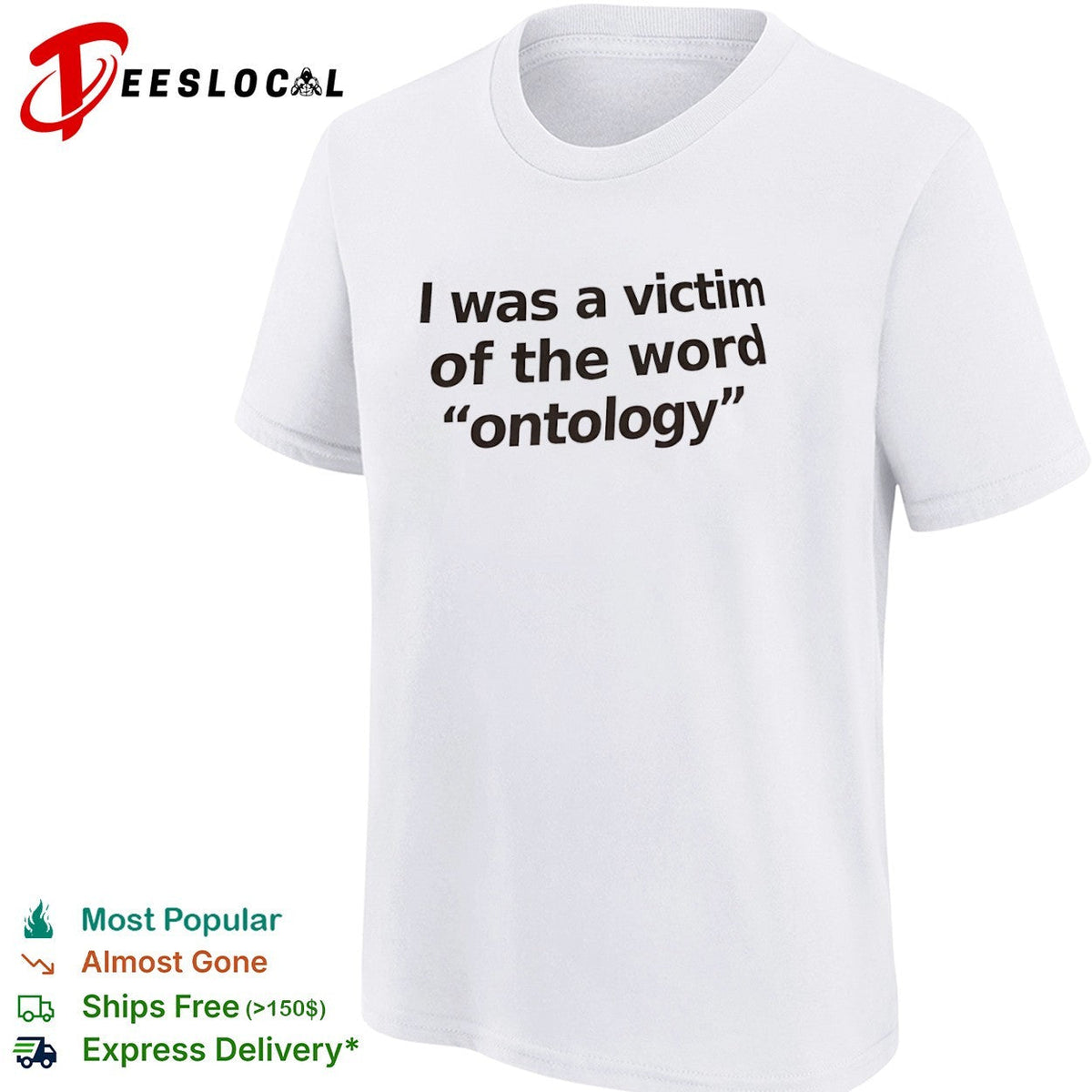 I was a victim of the word ontology shirt Unisex