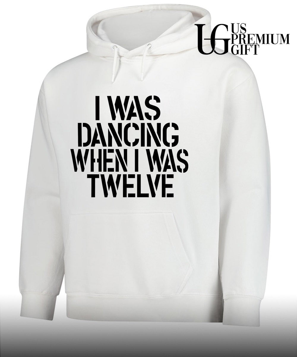 I was dancing when I was twelve shirt Unisex