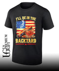 I will be in the backyard cigar Whiskey American flag shirt Unisex