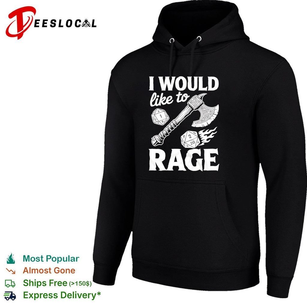 I would like to rage Dungeons Dragons funny gamer shirt Unisex