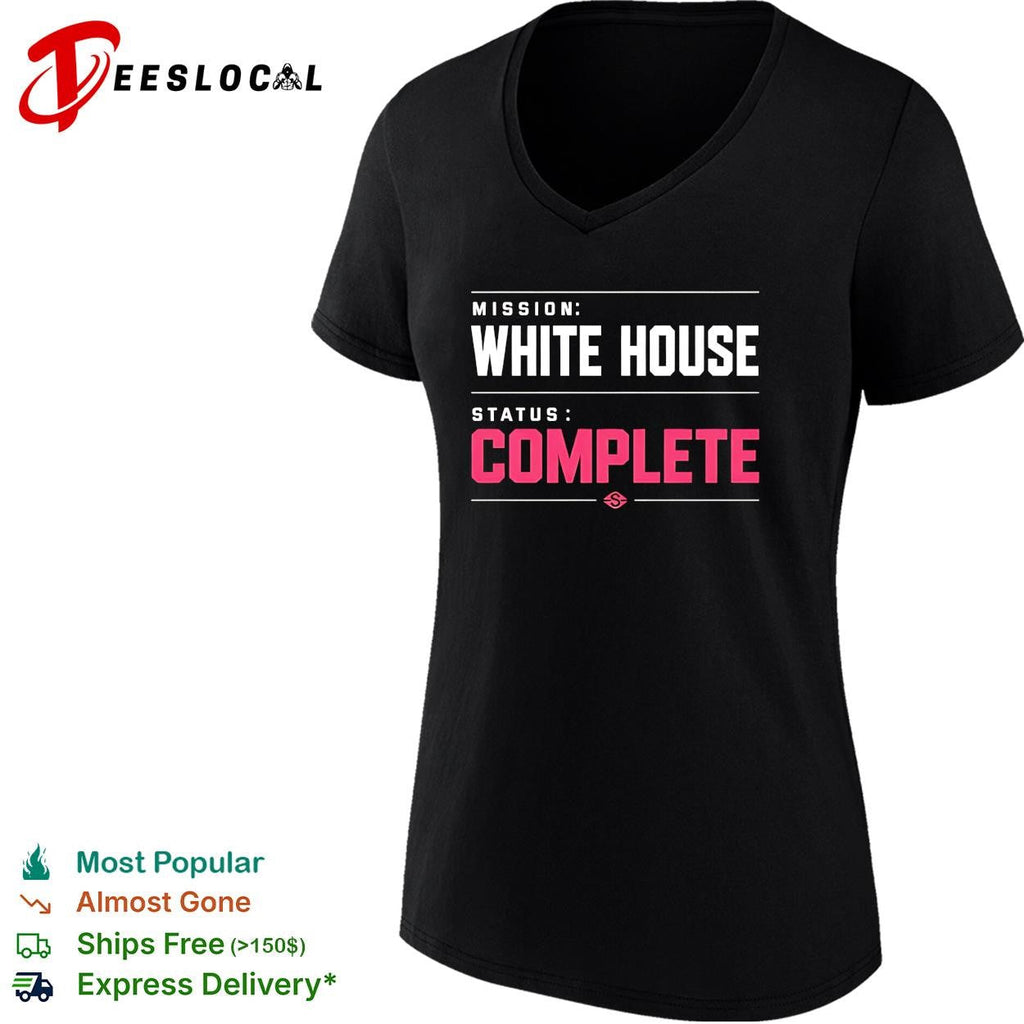 Mission White House status complete bold pink lettering parody graphic shirt Unisex