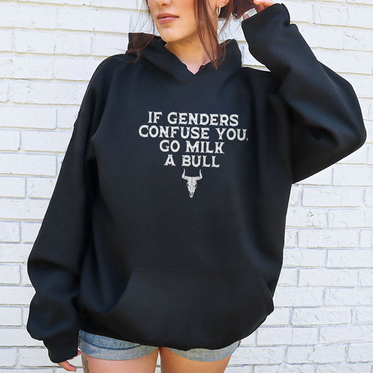 If Genders Confuse You Go Milk A Bull T Shirt