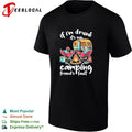 If I’m drunk It’s my Budweiser camping friends fault shirt Unisex