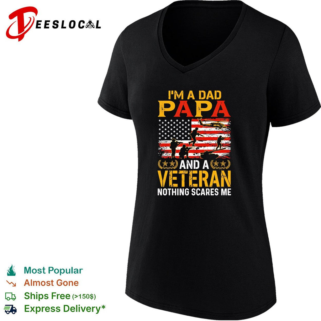 I’m A Dad Papa And A Veteran Nothing Scares Me vintage shirt Unisex