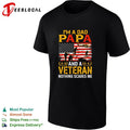 I’m A Dad Papa And A Veteran Nothing Scares Me vintage shirt Unisex