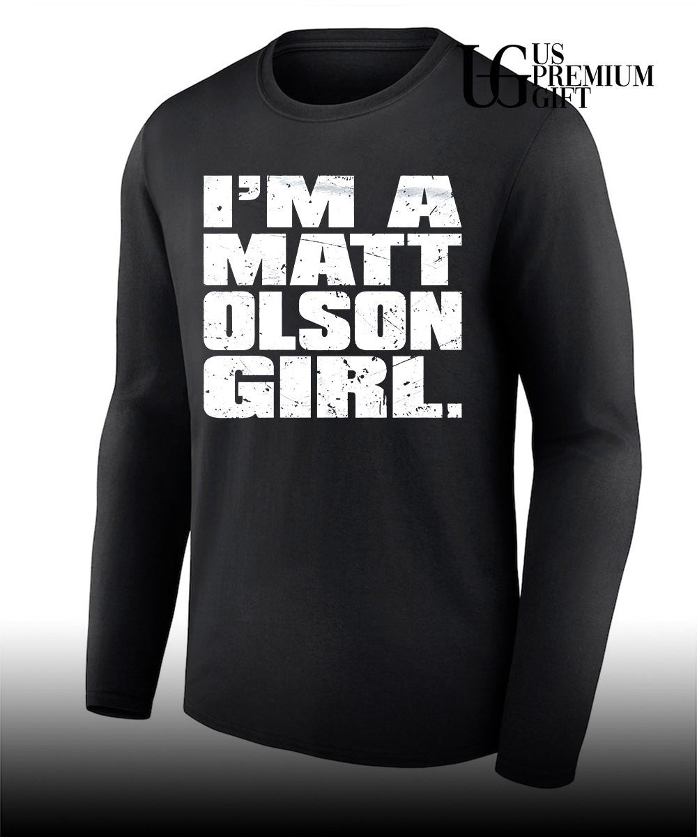 I’m A Matt Olson Girl shirt Unisex