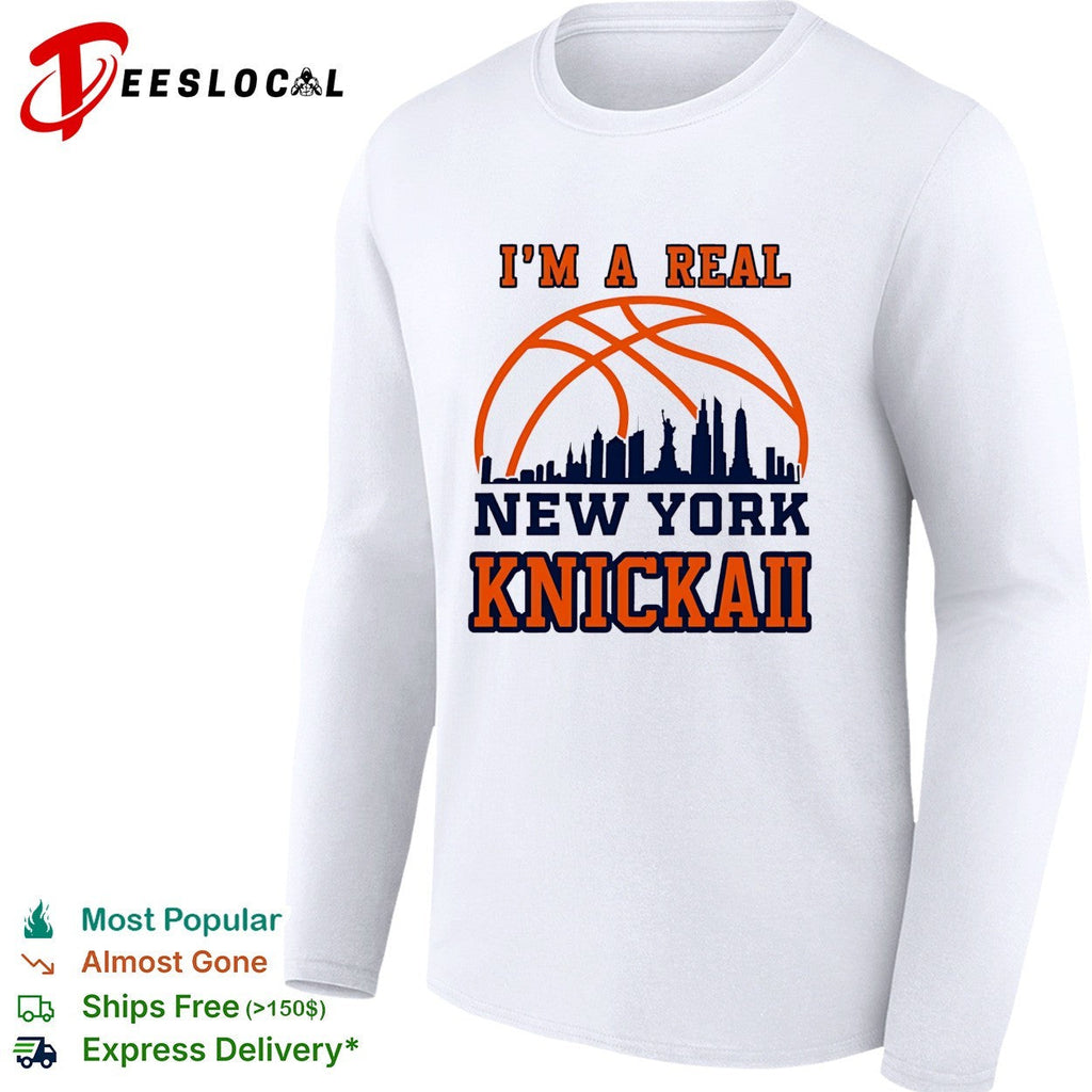 I’m A Real New York Knick Basketball Skyline 2026 shirt Unisex