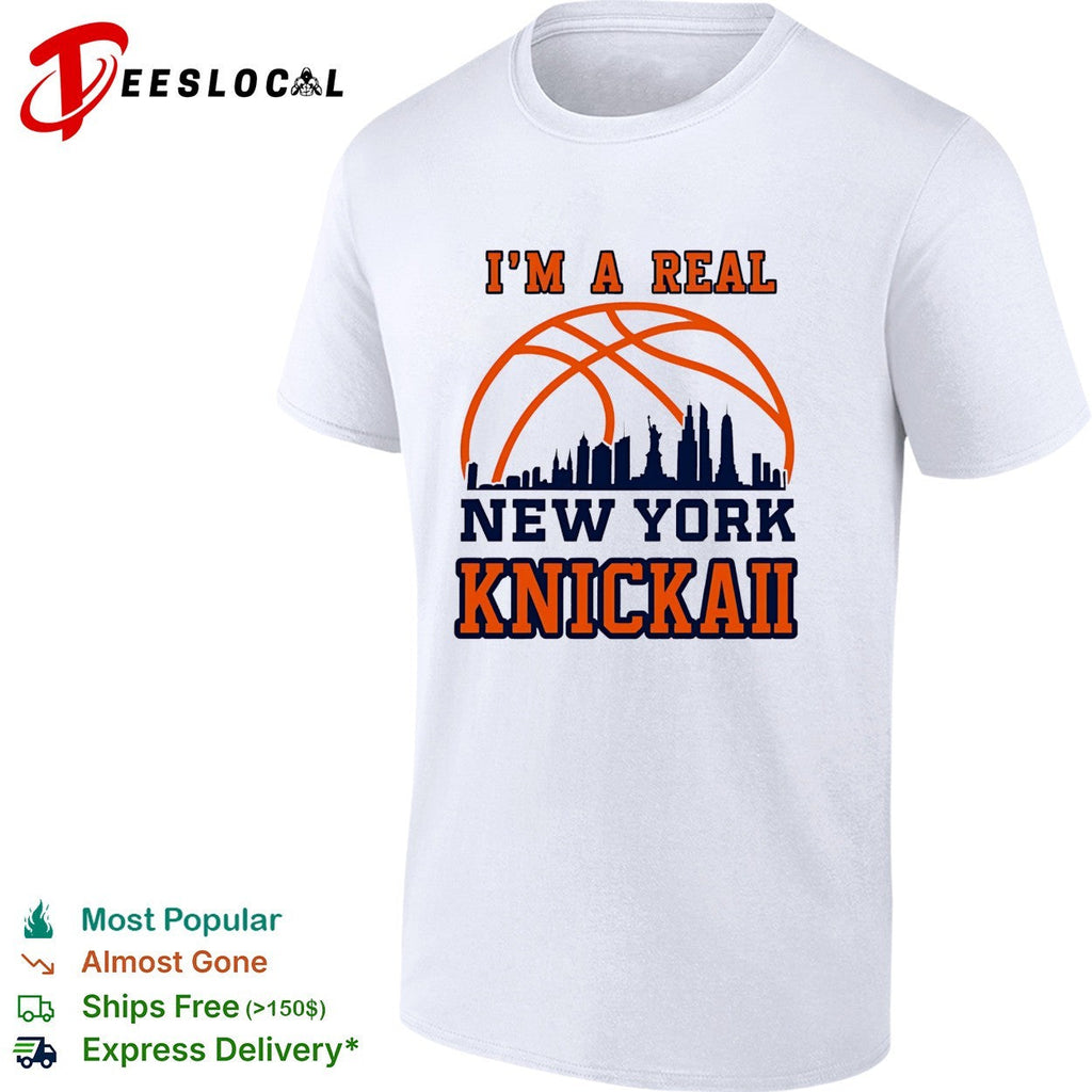 I’m A Real New York Knick Basketball Skyline 2026 shirt Unisex