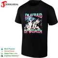 I’m Afraid of Women Wolf shirt Unisex