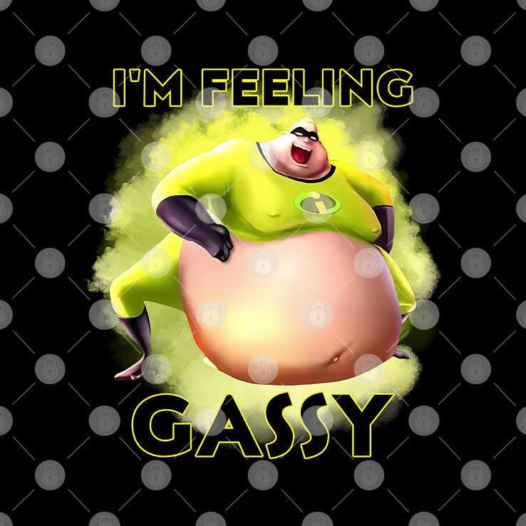 I’m Feeling Gassy T Shirt Unisex