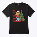 I’m Just A Chill Guy Who Likes Christmas T Shirt Unisex