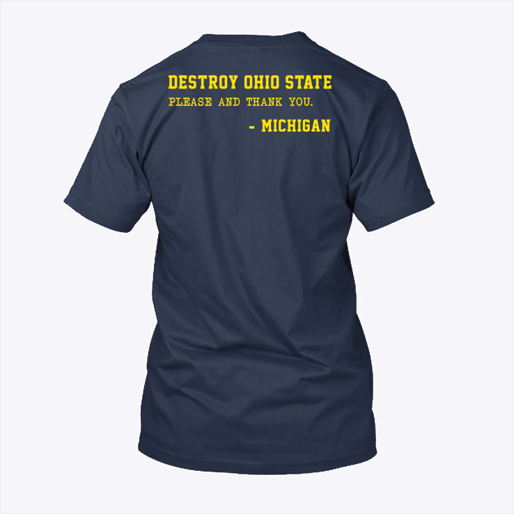 I’m Just Here To See Them Lose Destroy Ohio State T Shirt
