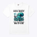 I’m Like 12 People Packed In One Body Spin The Wheel Bitch T Shirt Unisex