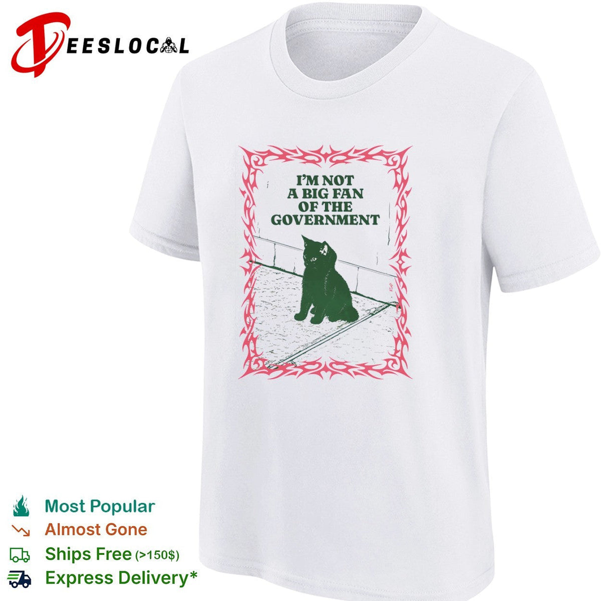 I’m not a big fan of the government black cat shirt Unisex