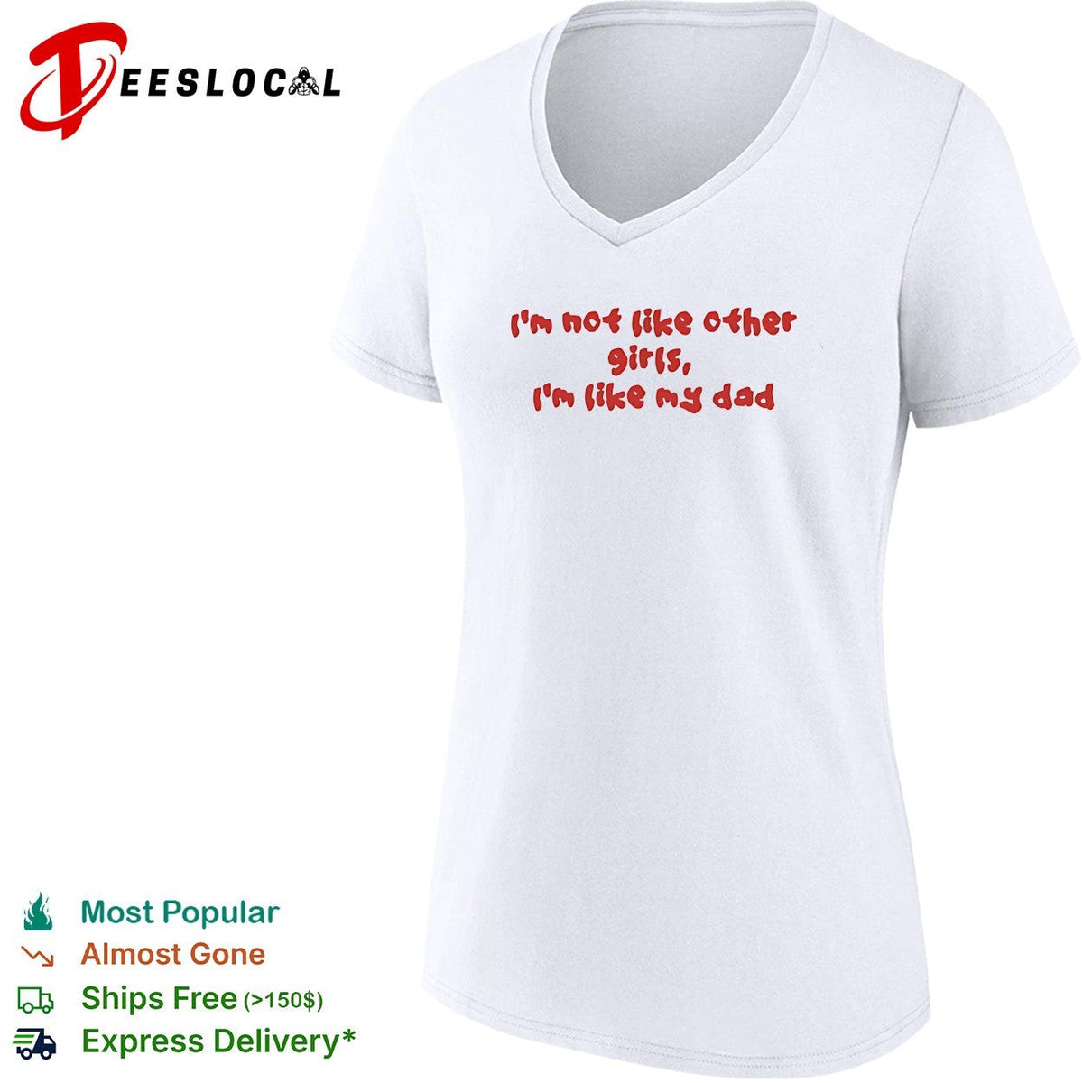 I’m not like other girls boys I’m like my dad shirt Unisex