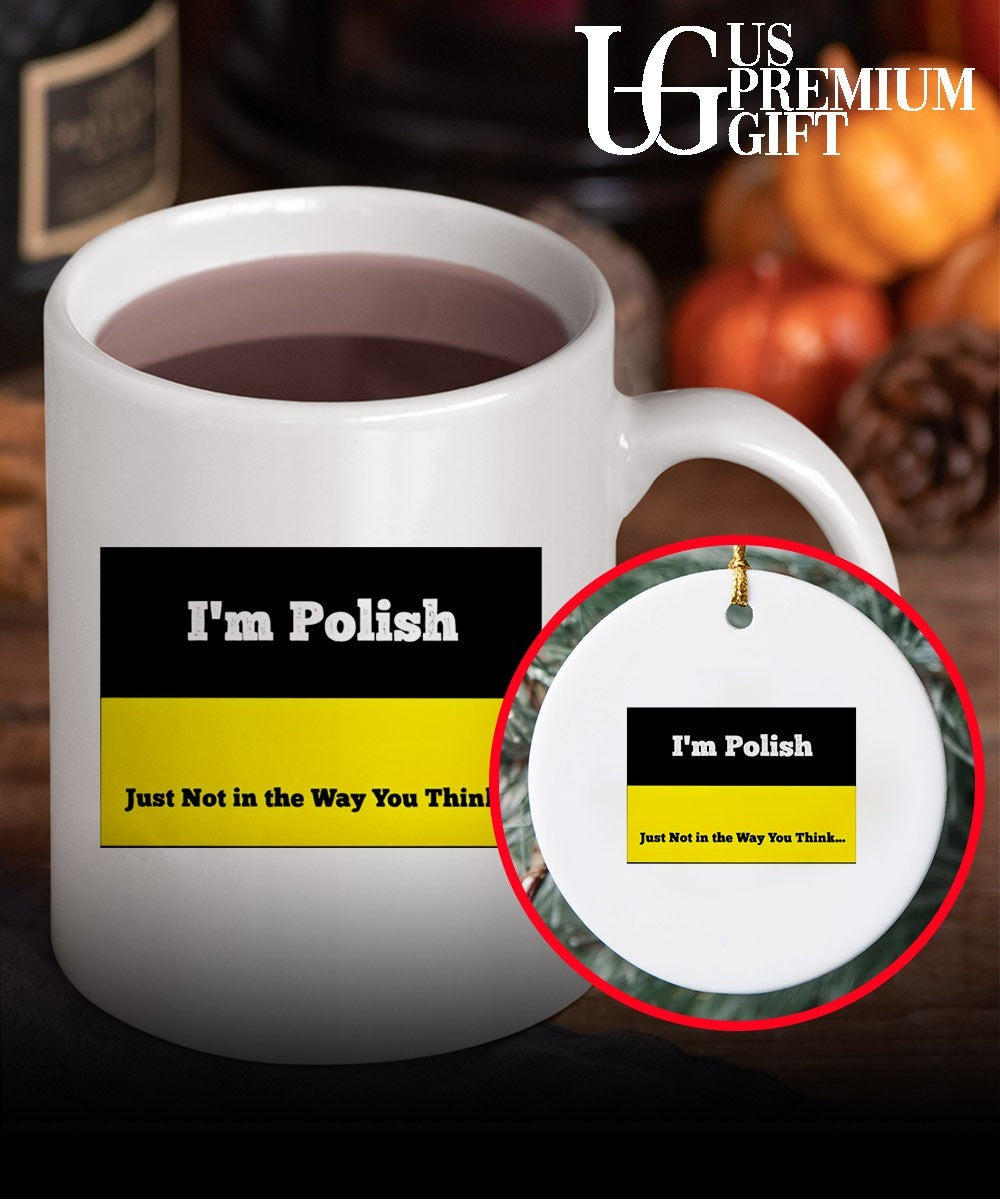 I’m polish just not in the way you think shirt Unisex
