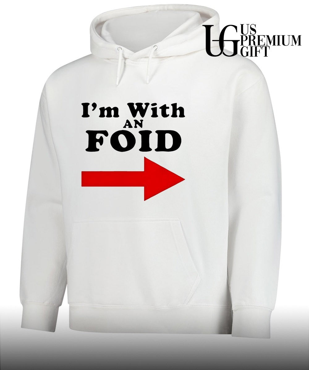 I’m with an Foid shirt Unisex