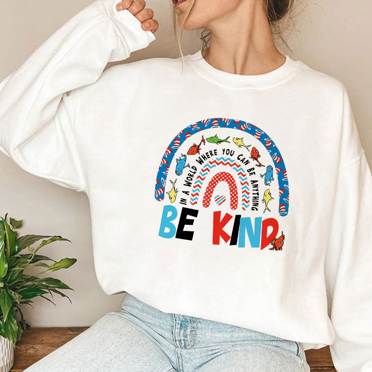 In A World Where You Can Be Anything Be Kind Tee Shirt Unisex