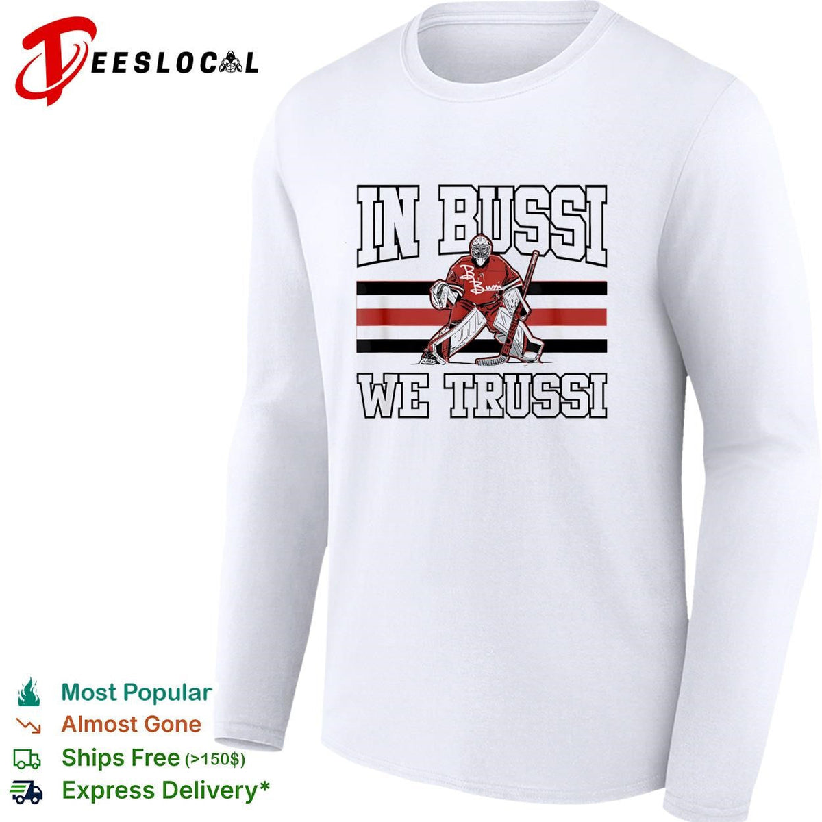 In Bussi we trussi hockey goalie graphic shirt Unisex