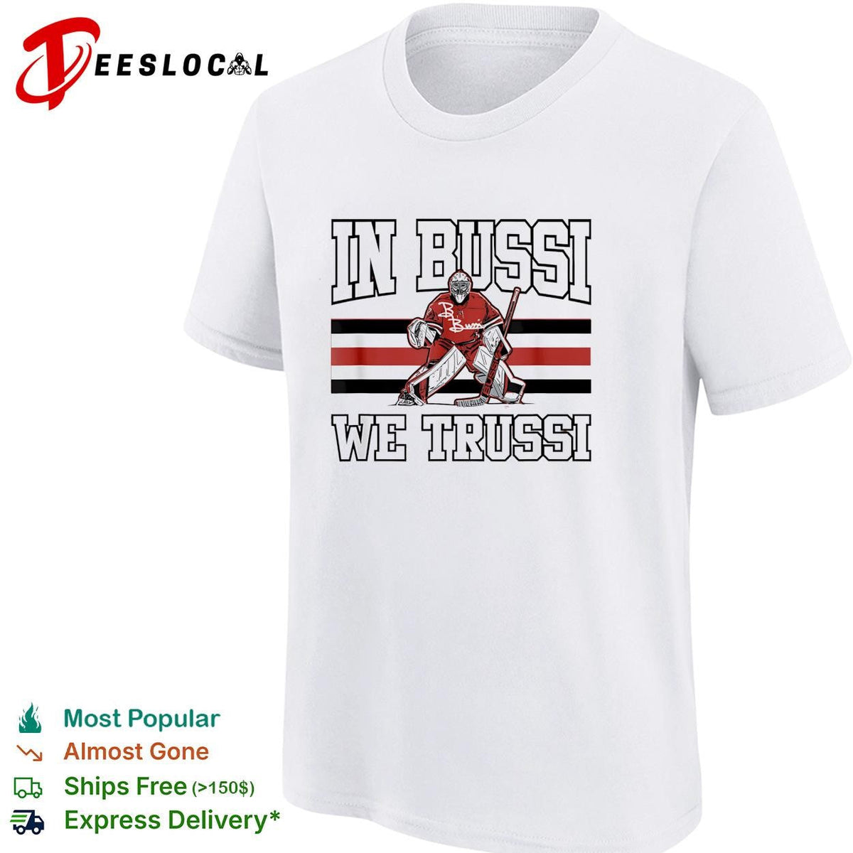 In Bussi we trussi hockey goalie graphic shirt Unisex