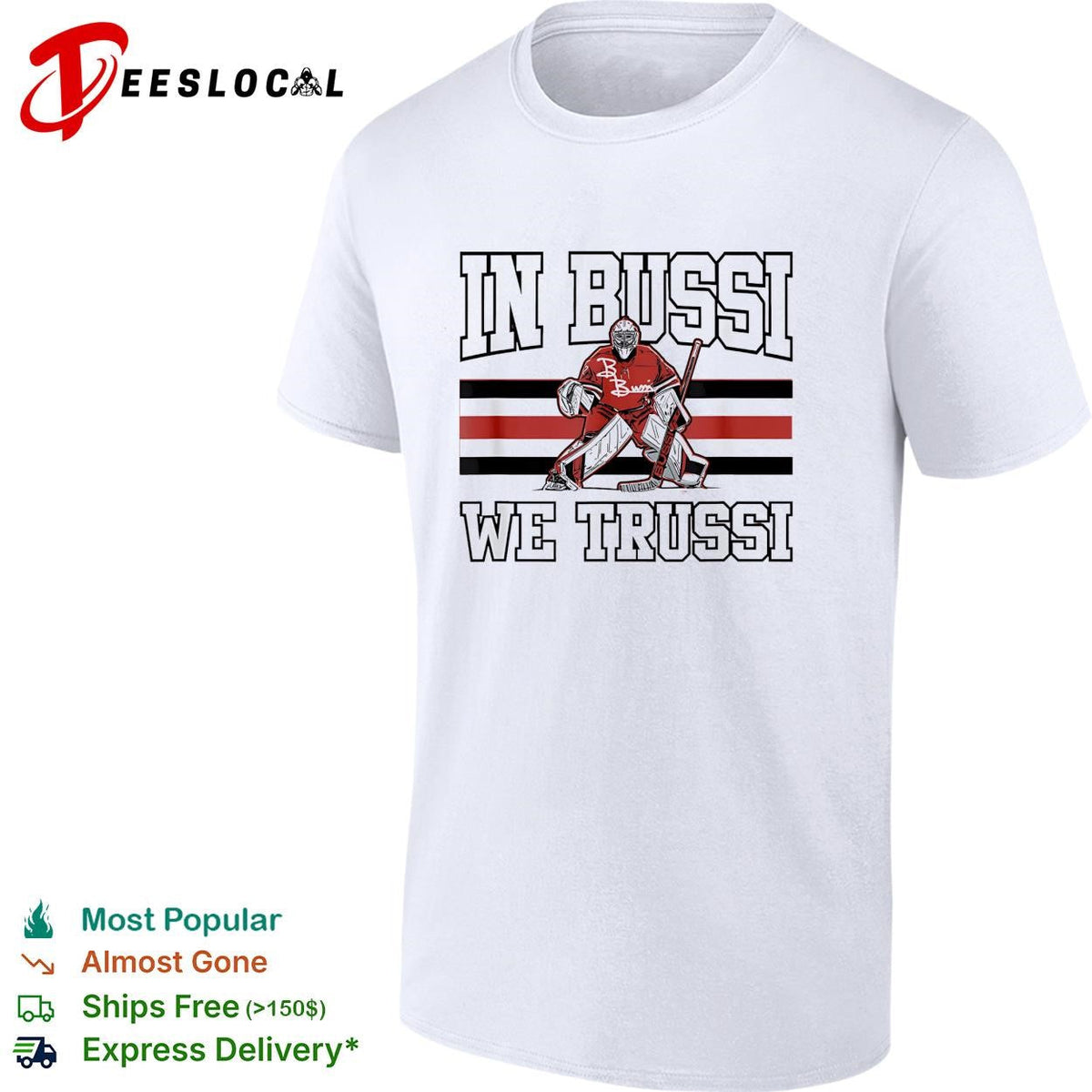 In Bussi we trussi hockey goalie graphic shirt Unisex