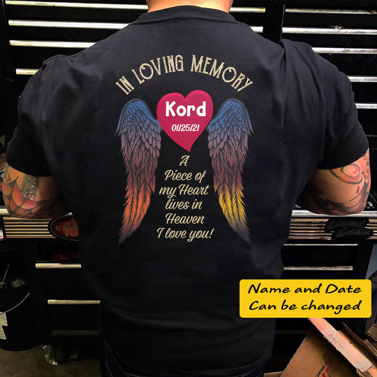 In Loving Memory A Piece Of My Heart Lives In Heaven Personalized Shirt Unisex