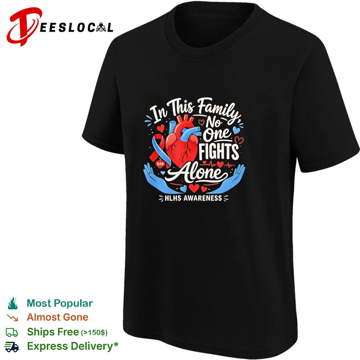 In This Family No One Fights Alone HLHS Awareness Heart Medical Support shirt Unisex