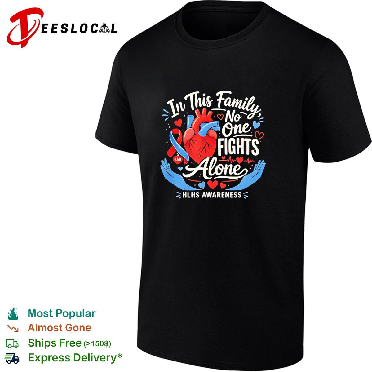 In This Family No One Fights Alone HLHS Awareness Heart Medical Support shirt Unisex