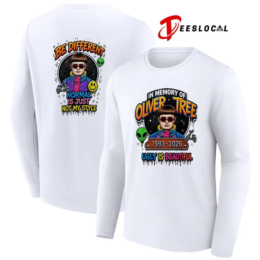 In memory of Oliver Tree ugly is beautiful be different normal is just not my style shirt Unisex